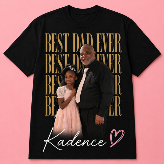 Best Dad Ever Tee